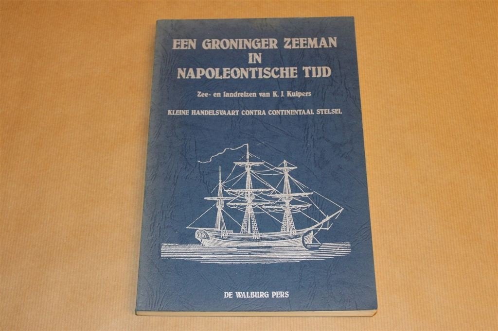 Groninger Zeeman in Napoleontische Tijd — Memoires, Ophalen of Verzenden, Gelezen