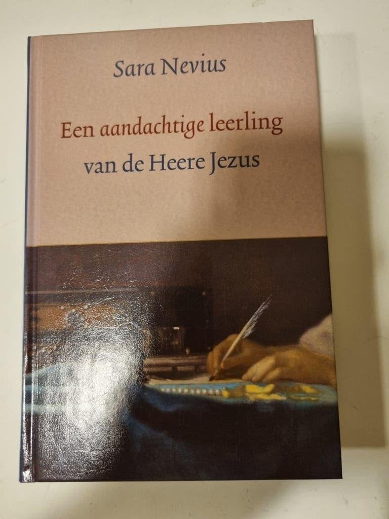 Sara Nevius. Een aandachtige leerling van de Heere Jezus., Ophalen of Verzenden, Gelezen, Christendom | Protestants