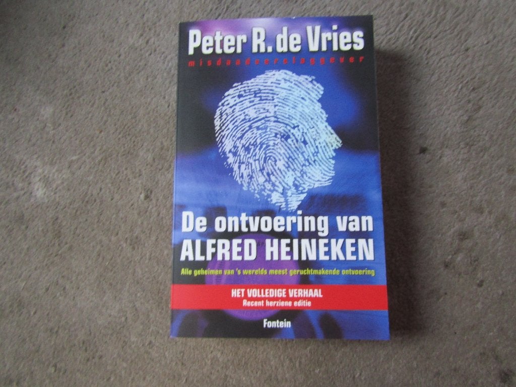 Boek: Peter R. de Vries - De ontvoering van Heineken OPHALEN, Boeken, Ophalen, Gelezen, Peter R. De Vries, Europa