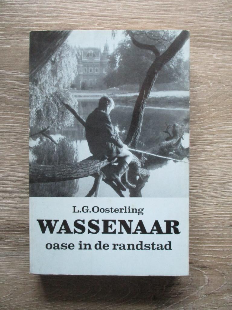 Wassenaar; Oase in de randstad - L.G. oosterling, Boeken, Geschiedenis | Stad en Regio, Ophalen of Verzenden, Gelezen