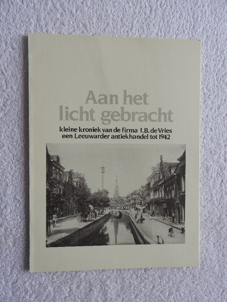 Firma I.B. de Vries een Leeuwarder antiekhandel tot 1942, Ophalen of Verzenden, Zo goed als nieuw