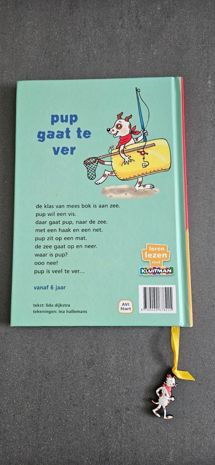 Pup gaat te ver - Lida Dijkstra (AVI Start), Boeken, Ophalen of Verzenden, Zo goed als nieuw, Lida Dijkstra, Fictie algemeen