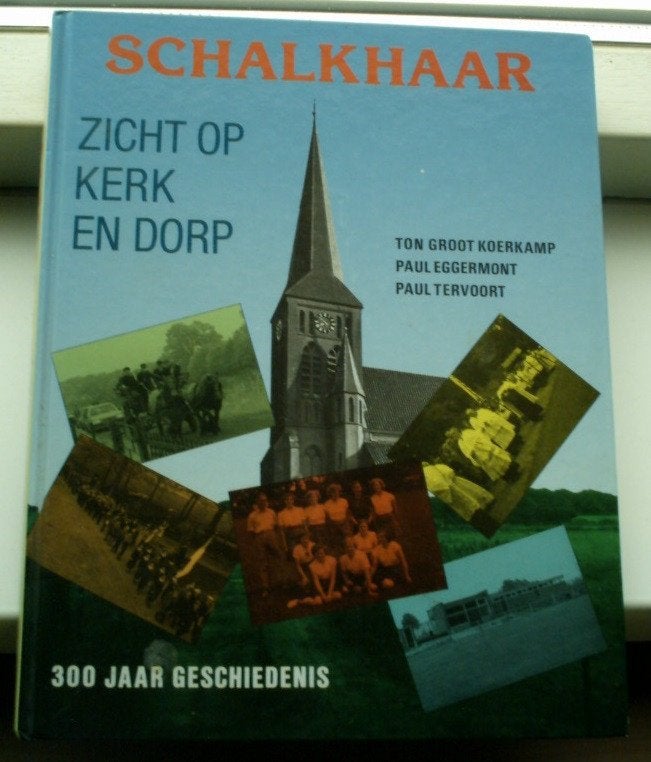 Schalkhaar zicht op kerk en dorp(Ton Groot Koerkamp)., Boeken, Ophalen of Verzenden, Zo goed als nieuw