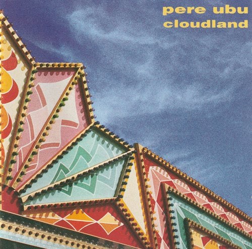 Pere Ubu - Cloudland (CD), Cd's en Dvd's, Cd's | Rock, Ophalen of Verzenden, Zo goed als nieuw, Alternative Rock, Album