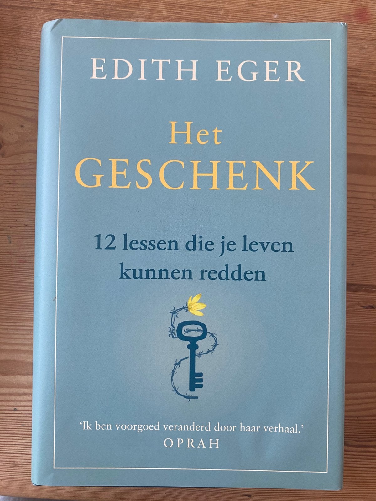 Edith Eger - Het geschenk, Ophalen of Verzenden, Zo goed als nieuw, Edith Eger