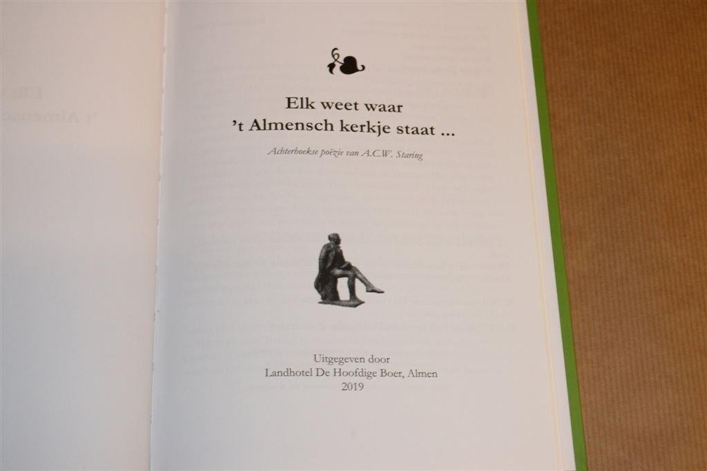 Elk Weet Waar \'t Almensch Kerkje — Achterhoekse Poëzie, Ophalen of Verzenden, Zo goed als nieuw