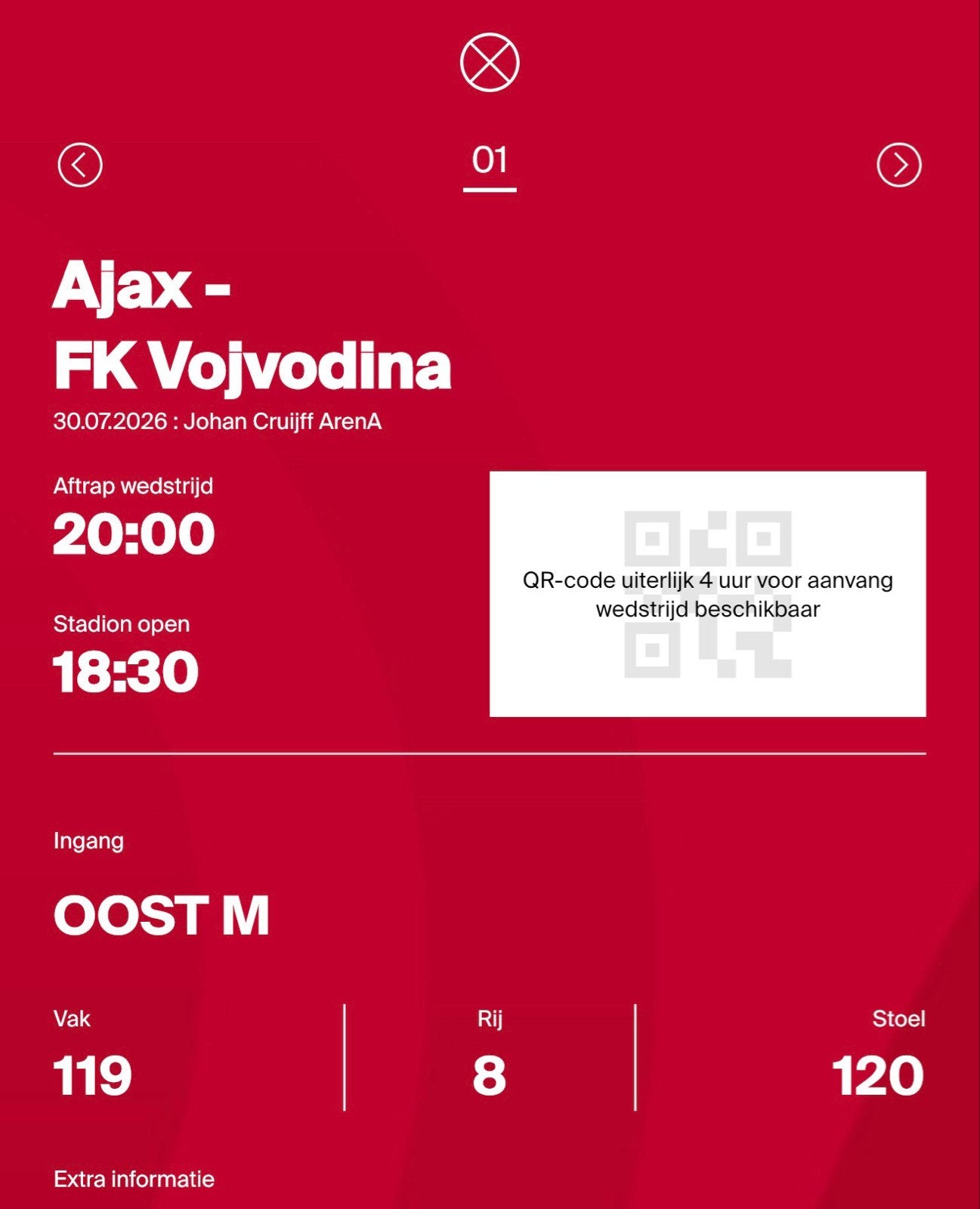 Ajax - FK Vojvodina, Eén persoon, Augustus