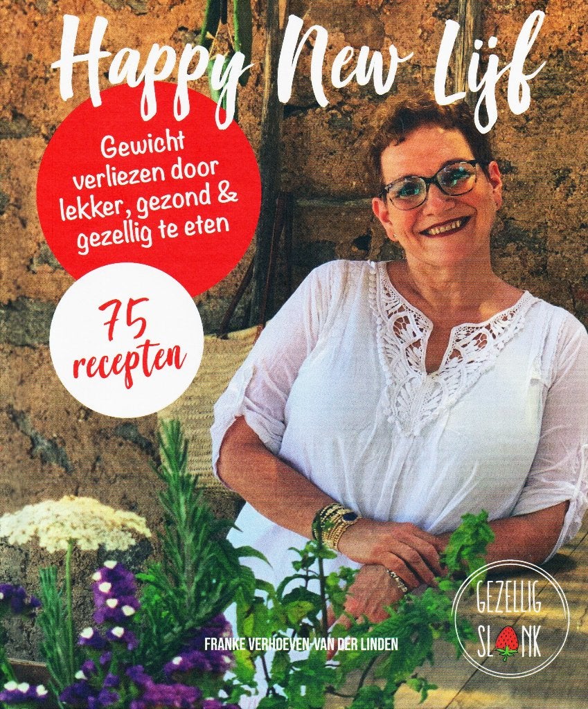 Happy New Lijf - Franke Verhoeven v.d. Linden 9789090330150, Franke Verhoeven v.d. Linden, Dieet en Voeding, Ophalen of Verzenden