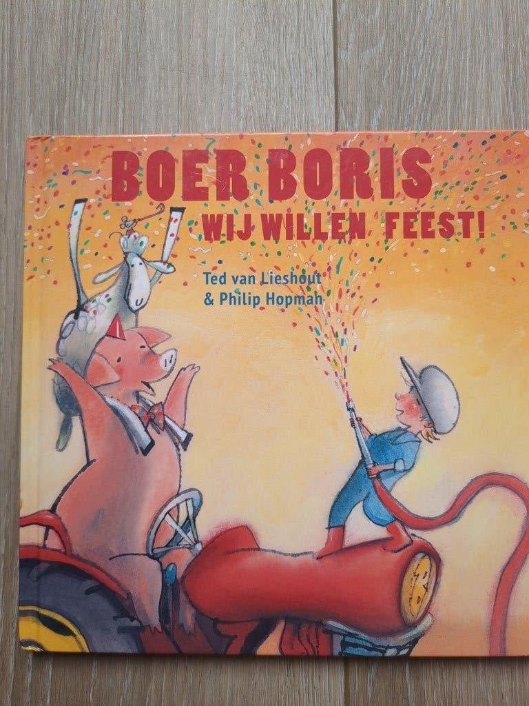 Boer Boris Wij willen feest! & Boer Boris. 2 boeken in 1, Fictie algemeen, Jongen of Meisje, Ophalen of Verzenden, Zo goed als nieuw