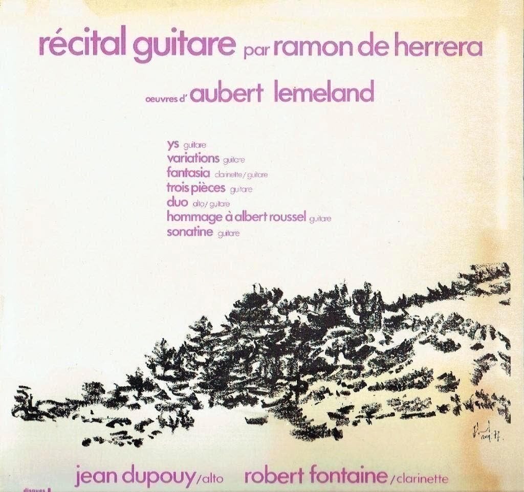 Récital Guitare Ramon de Herrera Oeuvres D'aubert Lemeland, Kamermuziek, Verzenden, Zo goed als nieuw, 12 inch