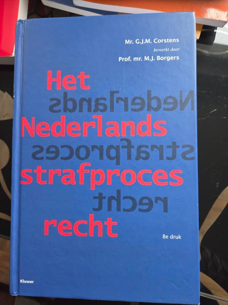 Het Nederlands strafprocesrecht, 8e druk, Boeken, Ophalen of Verzenden, Mr. G.J.M. Corstens, Alpha, WO
