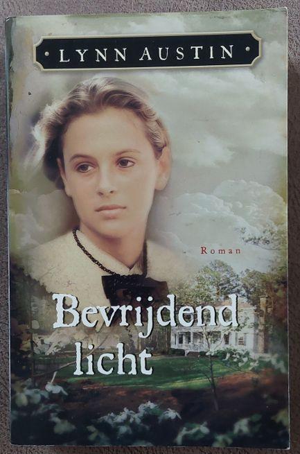 Lynn Austin: Bevrijdend licht, Boeken, Ophalen of Verzenden, Zo goed als nieuw