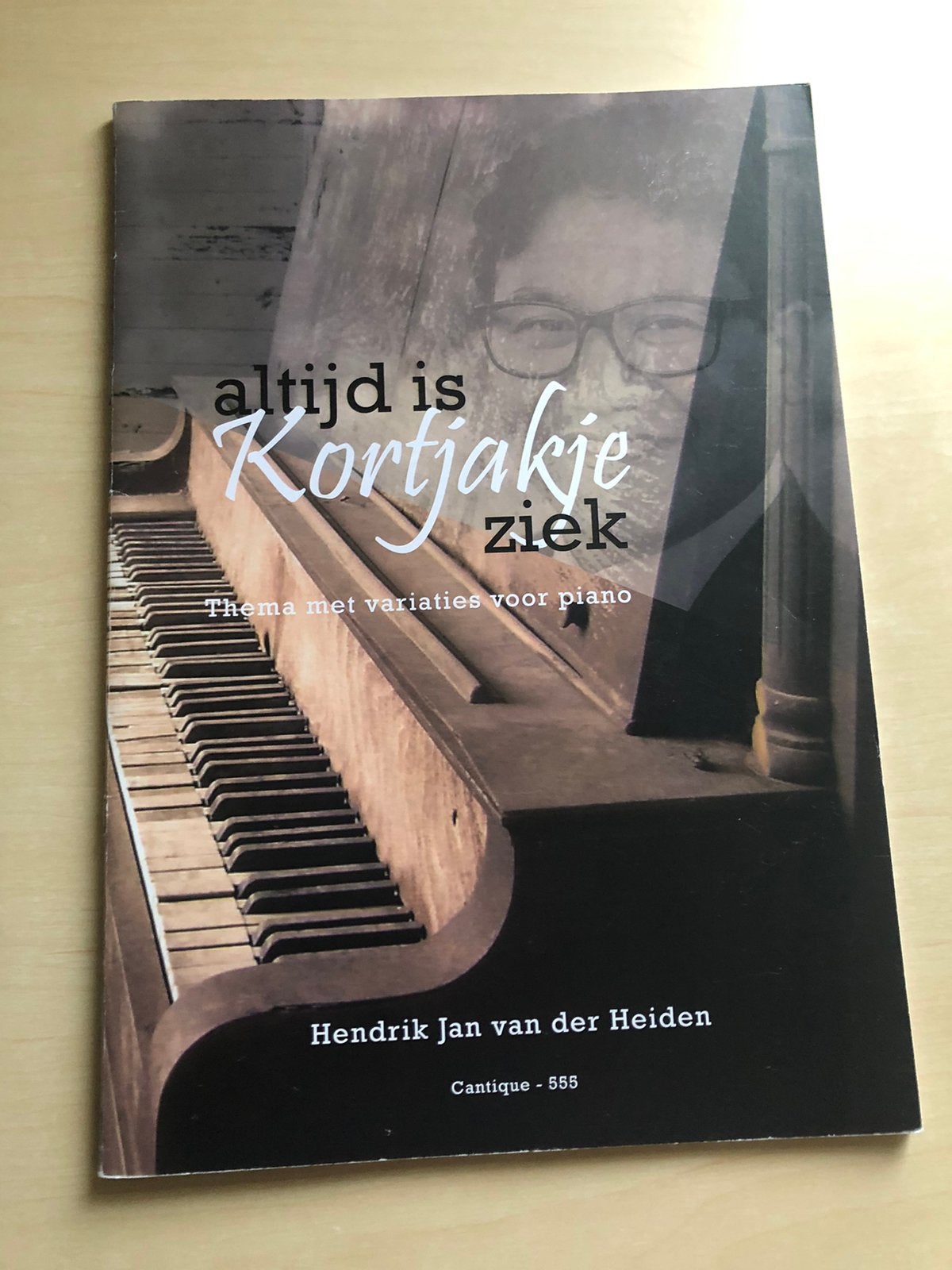 Altijd is Kortjakje ziek door Hendrik Jan van der Heiden, Ophalen of Verzenden, Artiest of Componist