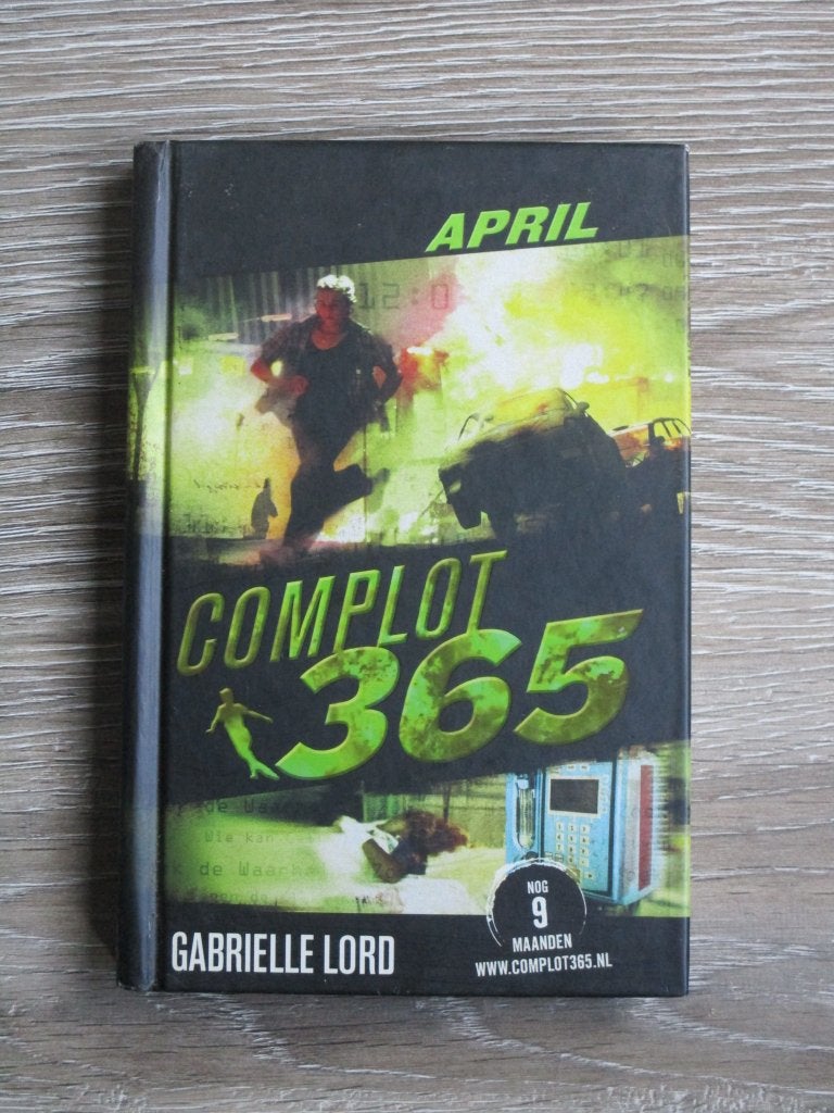 Complot 365 - April - Gabrielle Lord, Ophalen of Verzenden, Gelezen, Fictie algemeen
