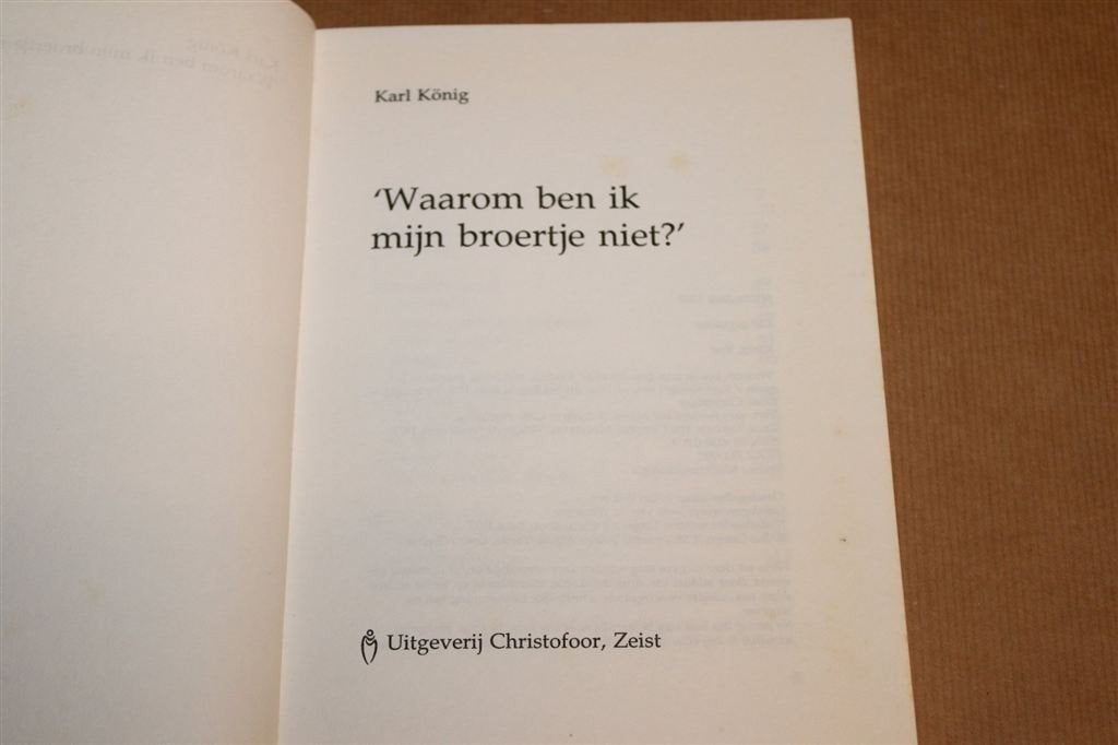Waarom ben ik mijn Broertje niet — Geboortevolgorde in Gezin, Ophalen of Verzenden, Gelezen, Overige onderwerpen, Achtergrond en Informatie