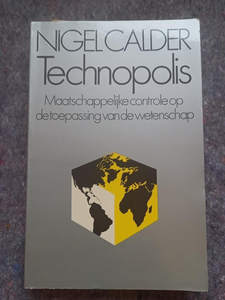 Technopolis, Gelezen, Nigel Calder, Sociale wetenschap, Ophalen of Verzenden