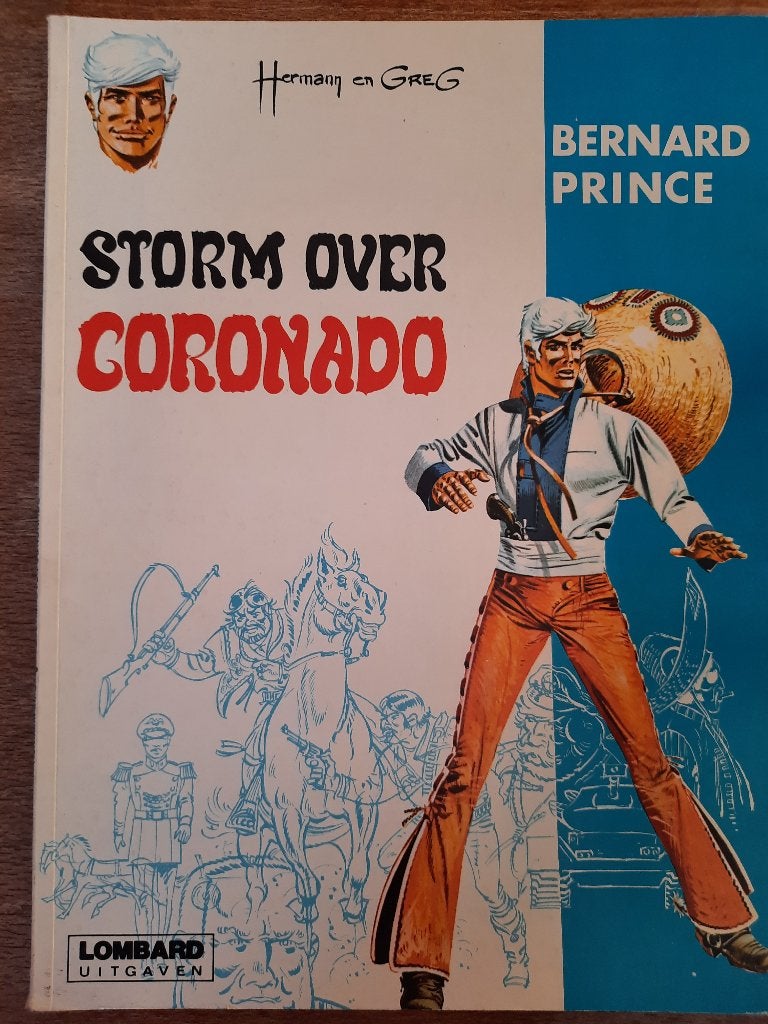 Bernard Prince, storm over Coronado, Eén stripboek, Ophalen of Verzenden