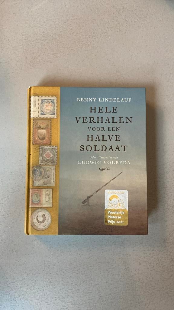 Hele verhalen voor een halve soldaat - Kinderboek, Boeken, Ophalen of Verzenden, Gelezen, Fictie algemeen