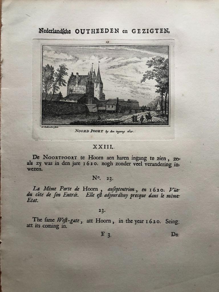 023 / Hoorn De Noorderpoort vanaf de ingang gezien 1725, Ophalen of Verzenden