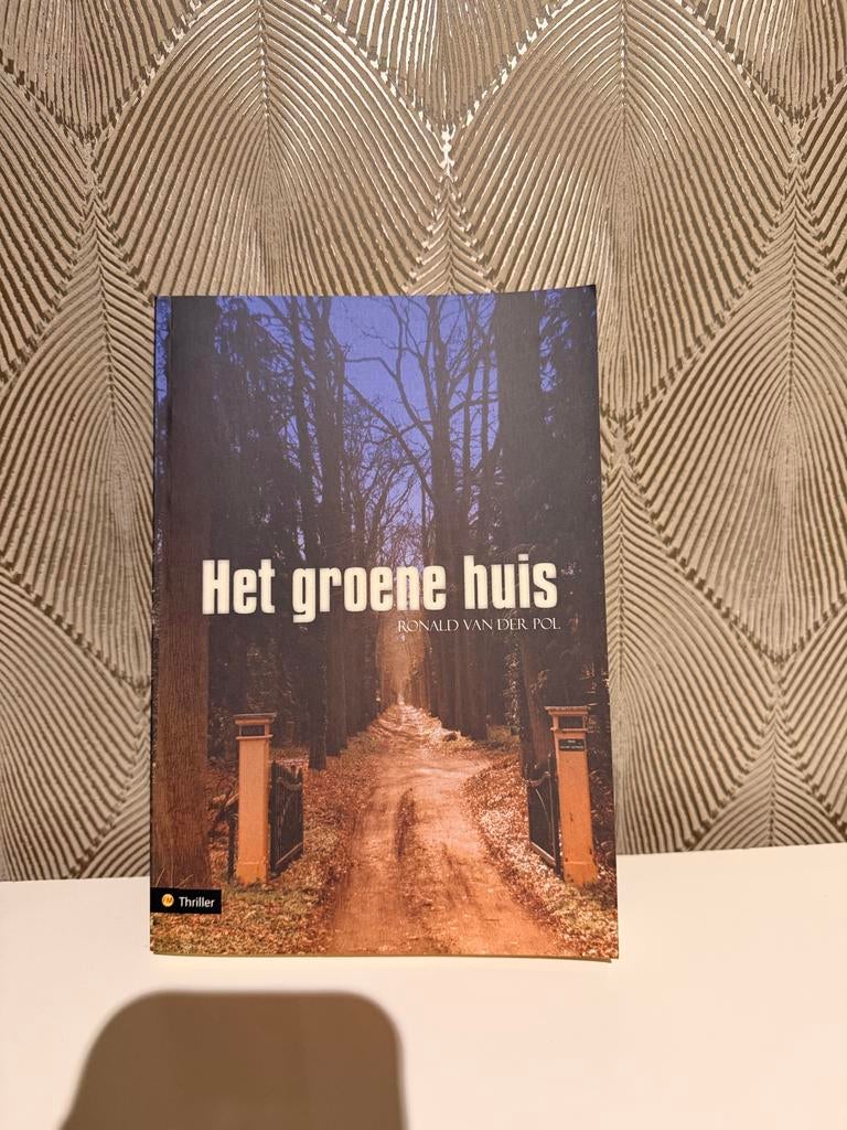 Het Groene Huis - Ronald van der Pol (Thriller), Ophalen of Verzenden, Zo goed als nieuw, Nederland