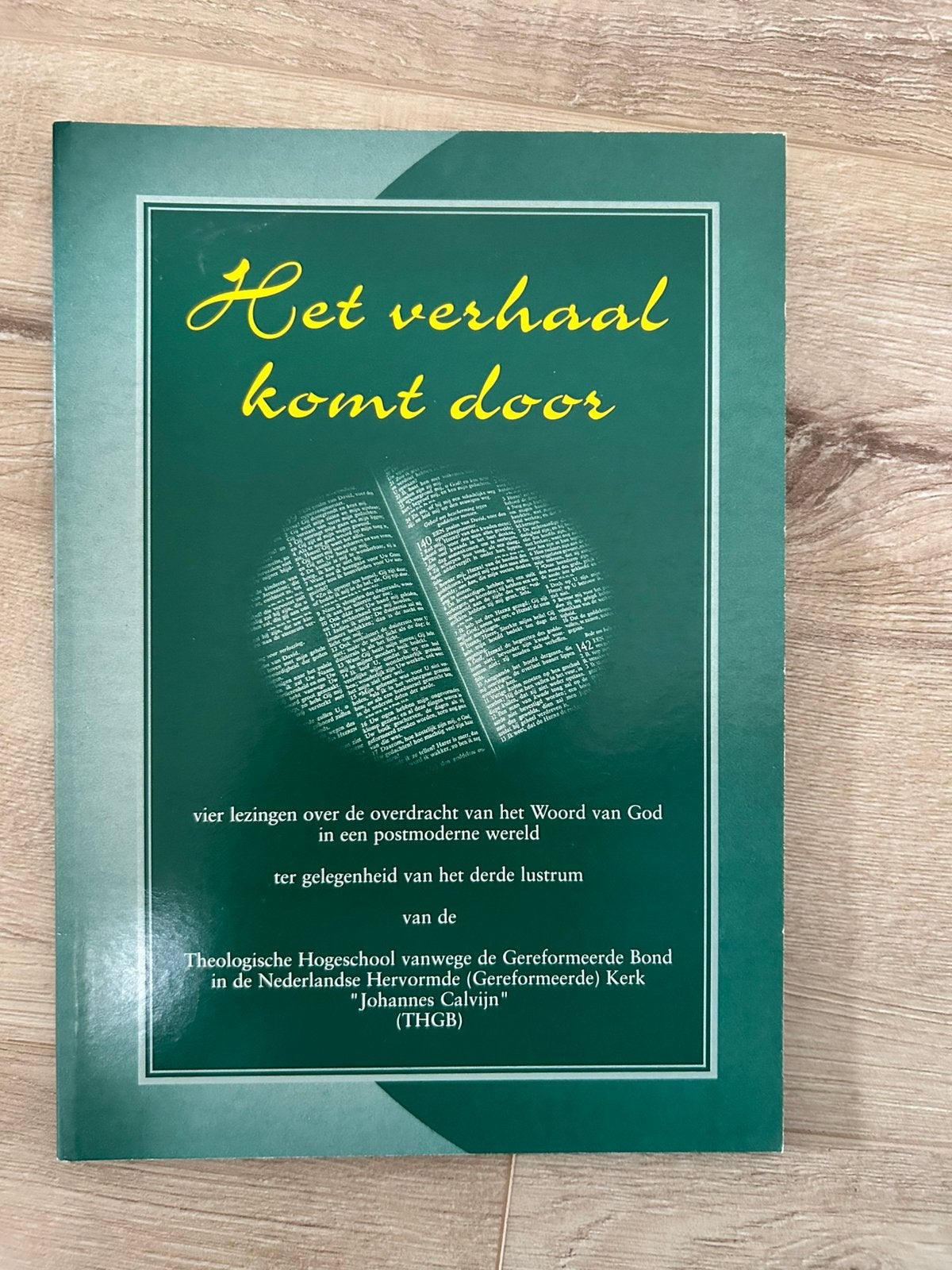 Het verhaal komt door.. - lezingen over overdracht Bijbel, Ophalen of Verzenden, Zo goed als nieuw