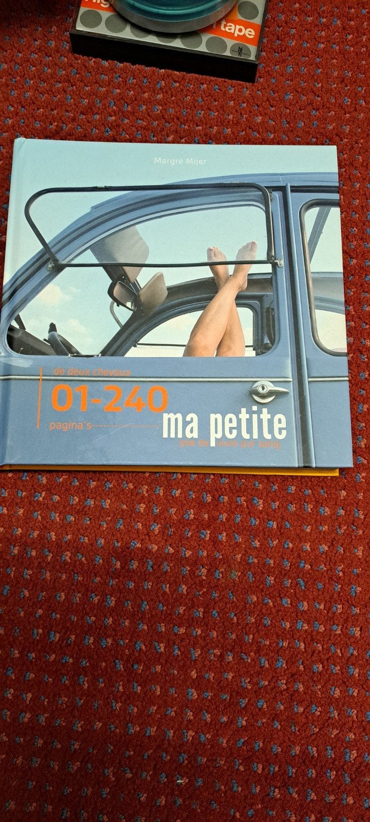 Ma Petite - De Deux Chevaux - Margré Mijer, Ophalen of Verzenden, Zo goed als nieuw, Citroën, Margré Mijer