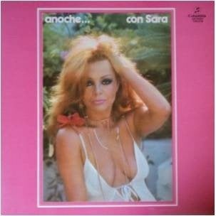 Sara Montiel "Anoche... Con Sara" (LP Klaphoes 1978), LP, Gebruikt, Pop, Ophalen of Verzenden