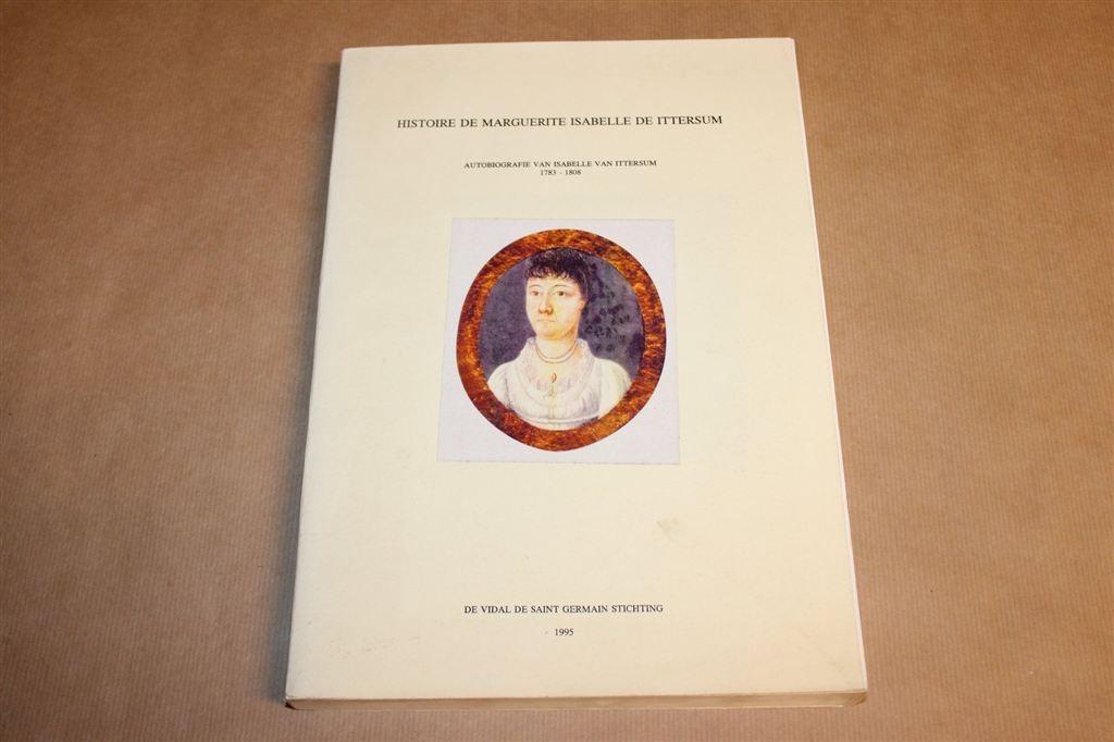 Histoire de Isabelle de Ittersum — Autobiografie 1783-1808, Ophalen of Verzenden, Gelezen