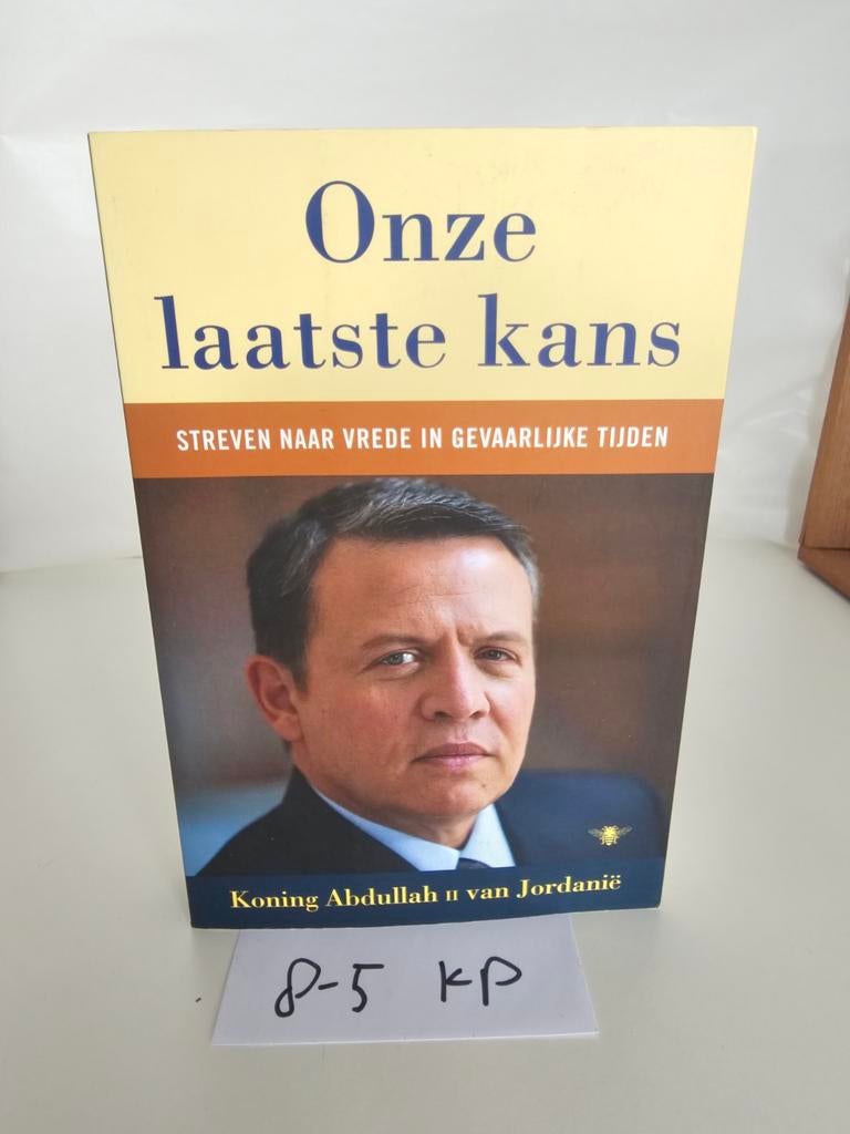 Onze laatste kans - Koning Abdullah II van Jordanië, Ophalen of Verzenden, Zo goed als nieuw, Politiek en Staatkunde, Wereld