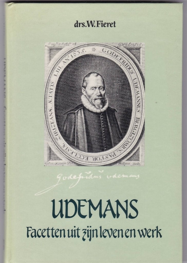 Fieret, drs.W. – Udemans ... facetten uit zijn leven en werk, Ophalen of Verzenden, Zo goed als nieuw, Fieret, drs.W., Christendom | Protestants