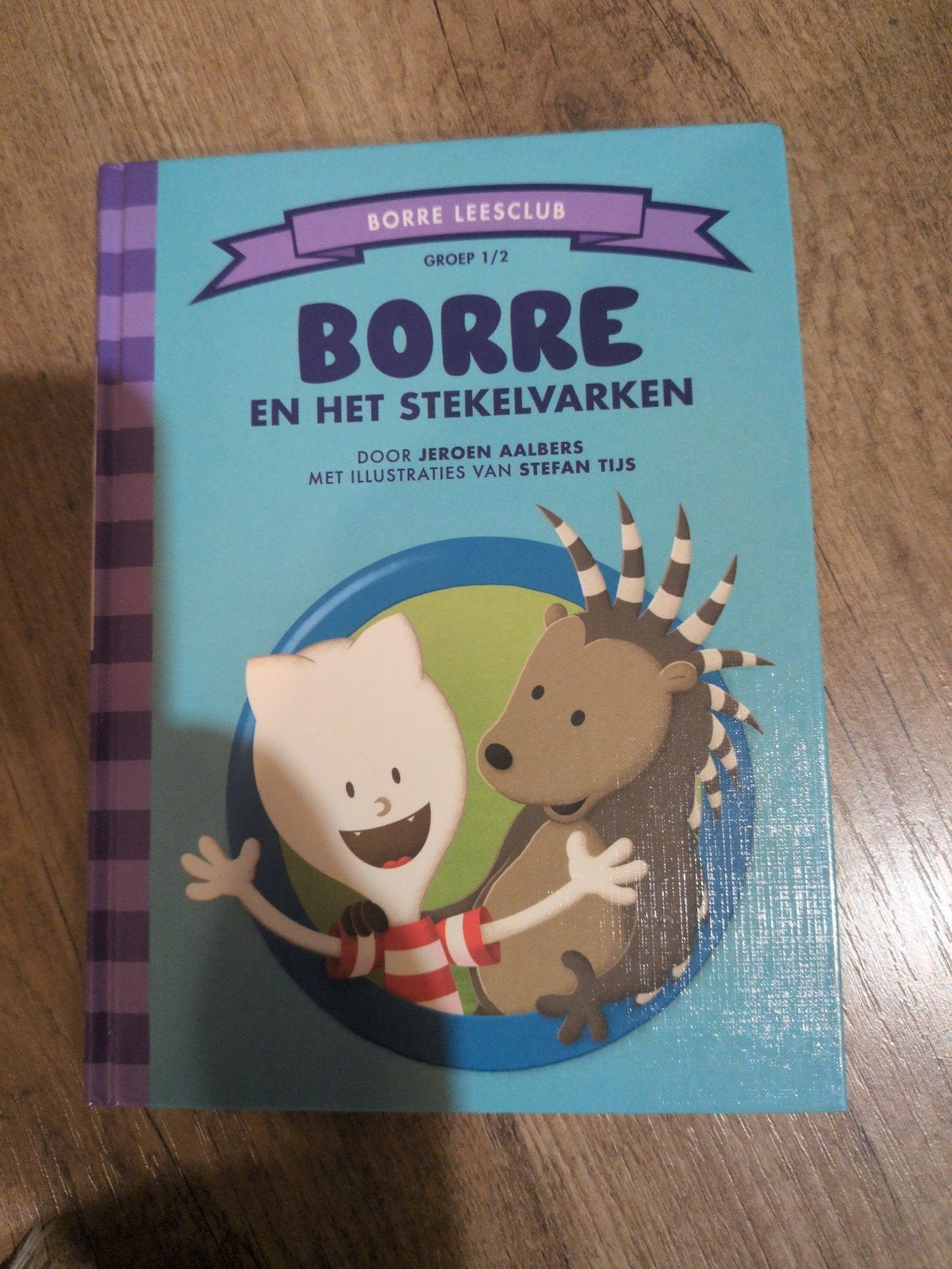 Borre en het stekelvarken - Borre Leesclub Groep 1/2, Ophalen, 5 of 6 jaar, Fictie algemeen, Jongen of Meisje