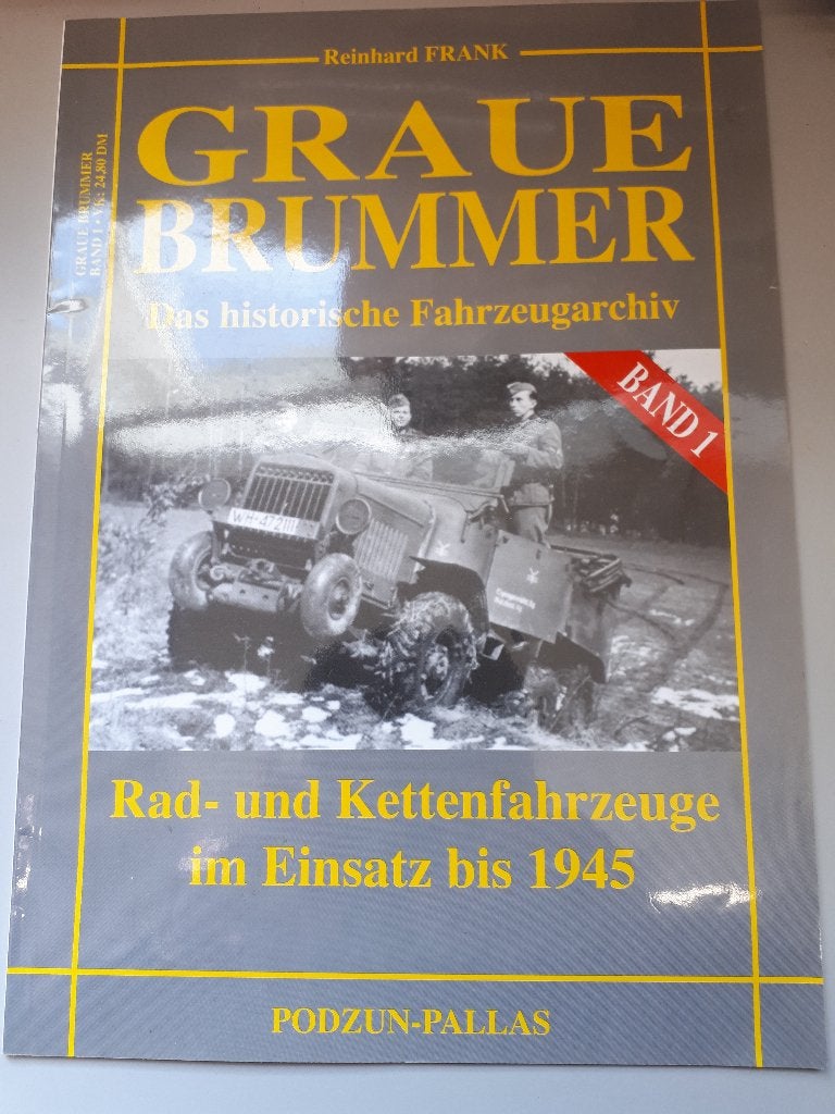Graue Brummer Band 1:Rad Kettenfahrzeuge im Einsatz bis 1945, Tweede Wereldoorlog, Reinhard Frank, Ophalen of Verzenden, Zo goed als nieuw