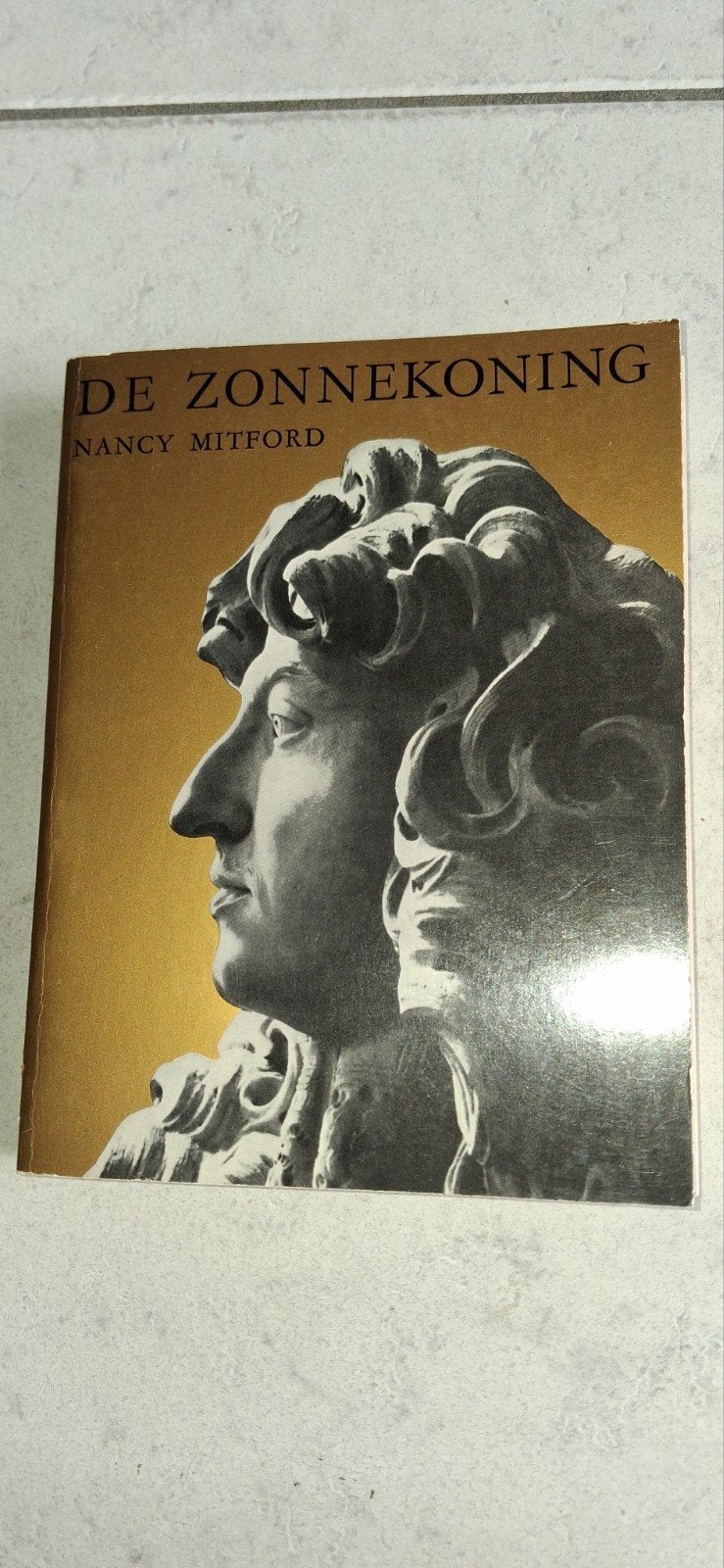 De Zonnekoning - Lodewijk XIV in Versailles, Ophalen of Verzenden, 17e en 18e eeuw, Gelezen, Nancy Mitford