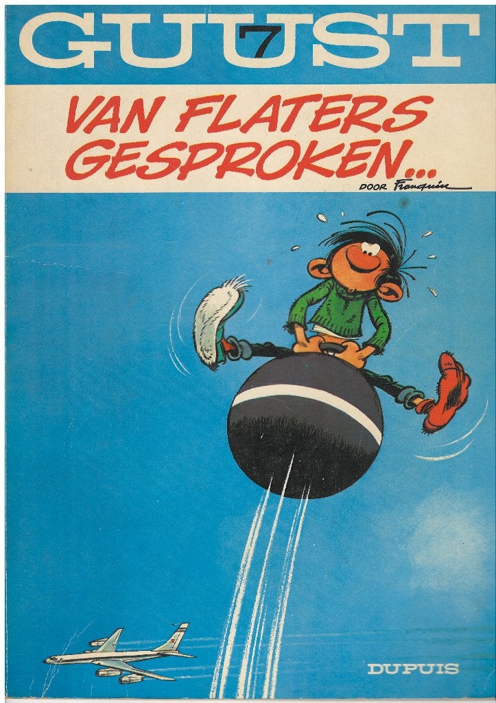 Guust nr. 7  Van Flaters Gesproken  Eerste druk 1969, Eén stripboek, Ophalen of Verzenden, Zo goed als nieuw, André Franquin