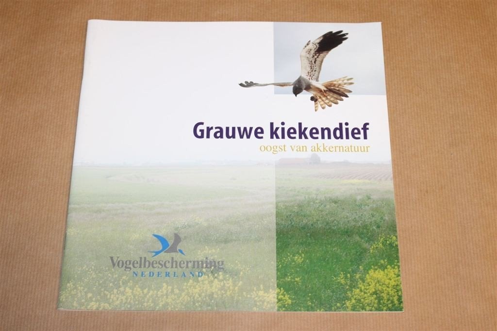 Grauwe Kiekendief — Oogst van Akkernatuur — Vogelboek, Boeken, Dieren en Huisdieren, Ophalen of Verzenden, Zo goed als nieuw, Vogels