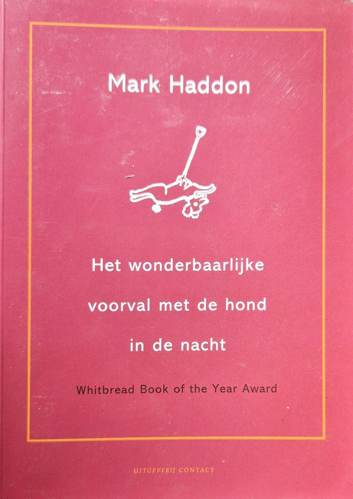 Het wonderbaarlijke voorval met de hond in de nacht, Ophalen of Verzenden, Gelezen, Mark Haddon, Nederland