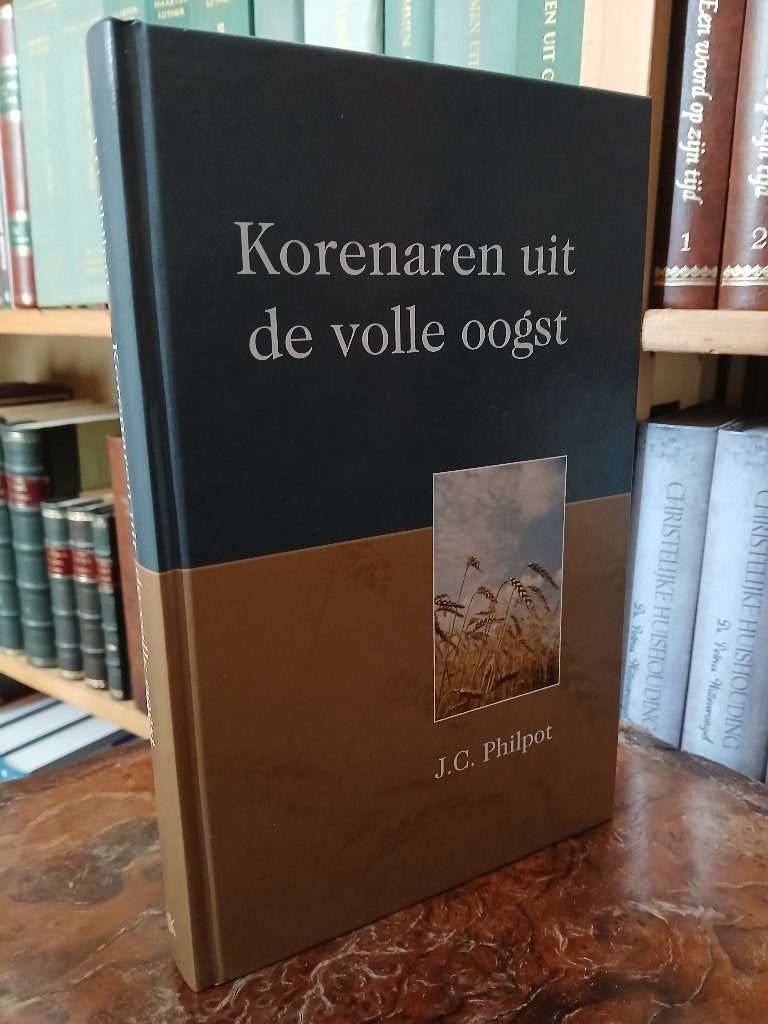 Korenaren uit de volle oogst, J.C. Philpot, Boeken, Verzenden, Nieuw, Christendom | Protestants