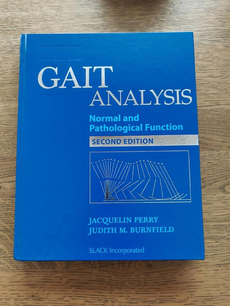 Gait Analysis: Normal and Pathological Function Tweede Edi, Nieuw, Jacquelin Perry, Judith M. Burnfield, Beta, HBO