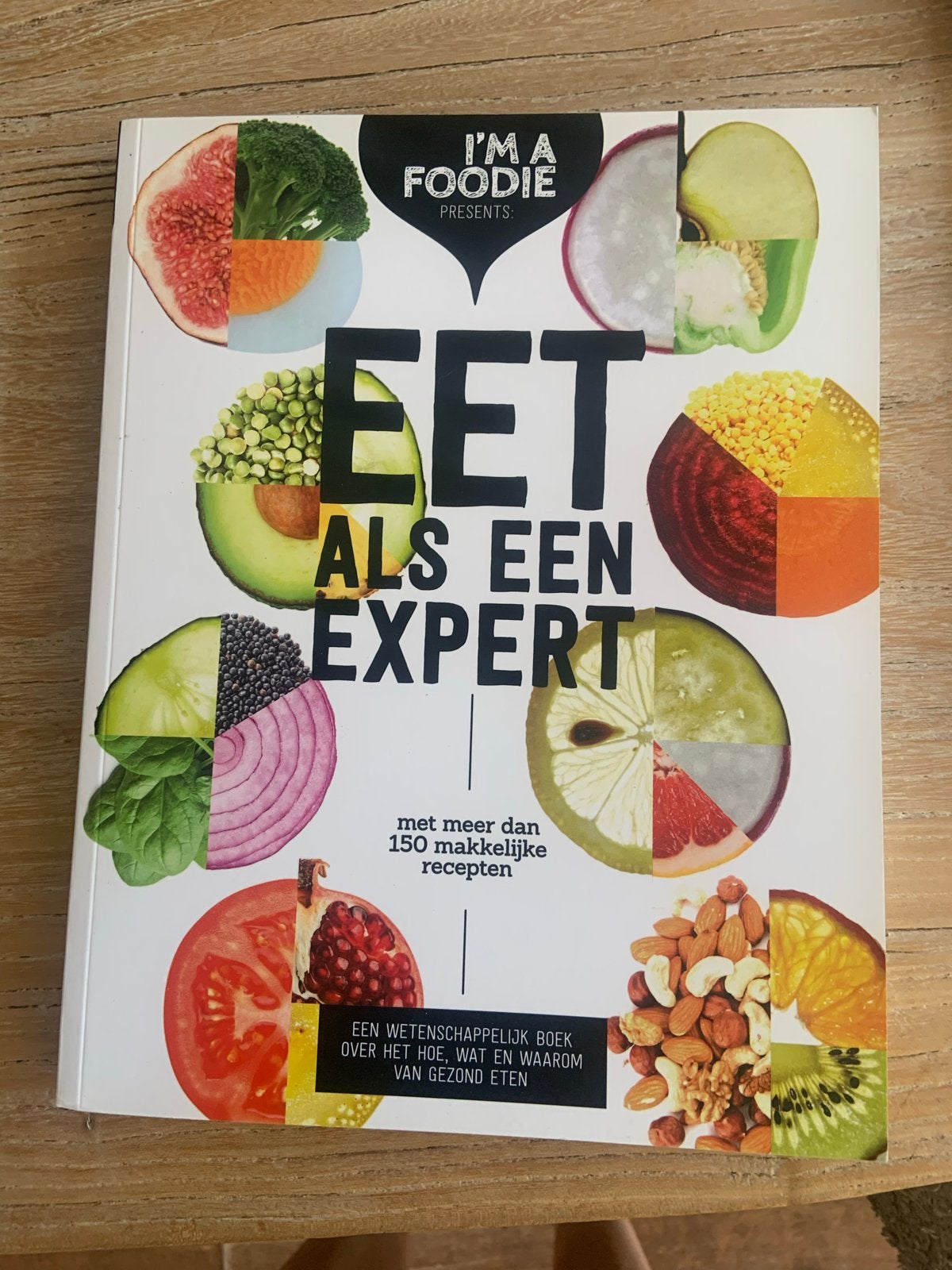 Eet als een expert - I'm a Foodie, Ophalen of Verzenden, Nieuw, Dieet en Voeding