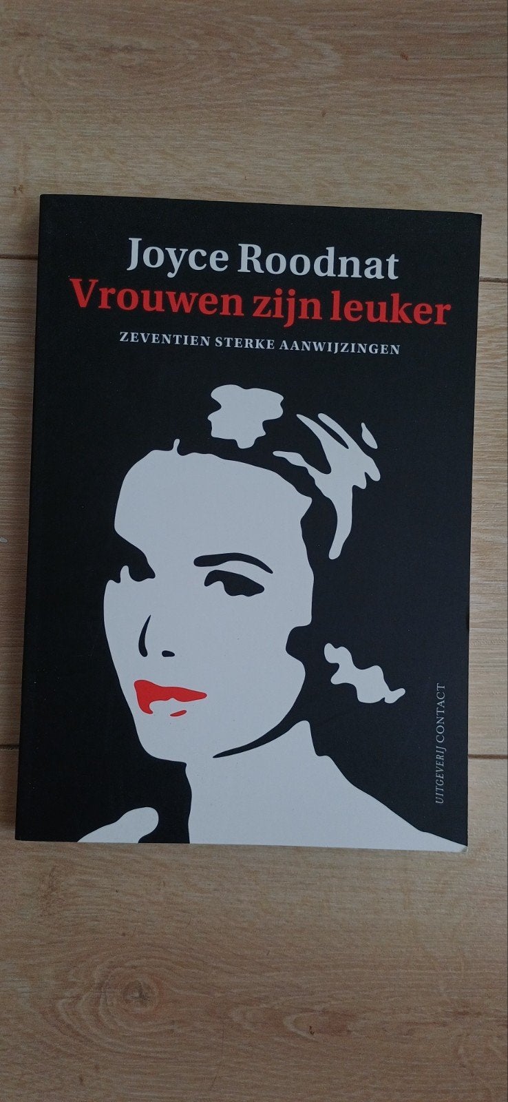 Joyce Roodnat - Vrouwen zijn leuker (Boek), Ophalen of Verzenden, Zo goed als nieuw, Joyce Roodnat, Nederland
