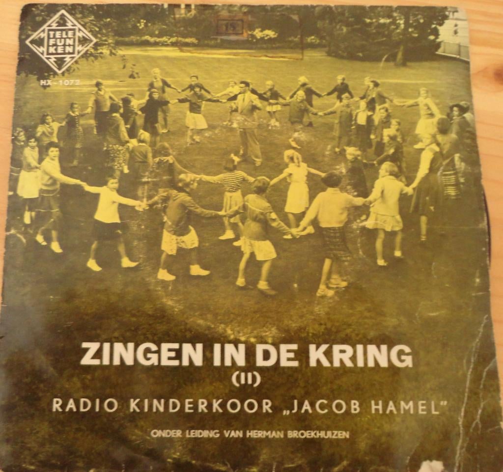 Radio Kindekoor Jacob Hamel -zingen in een kring (2), Gebruikt, 7 inch, Single, Ophalen of Verzenden