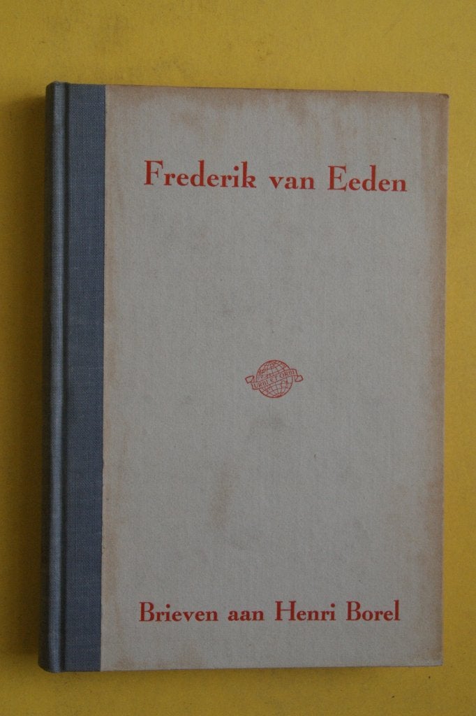 Frederik van Eeden, BRIEVEN AAN HENRI BOREL, Ophalen of Verzenden