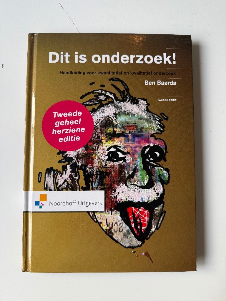 Dit is onderzoek! – Ben Baarda | 2e herziene editie, Boeken, Studieboeken en Cursussen, Ophalen of Verzenden, Beta, Zo goed als nieuw