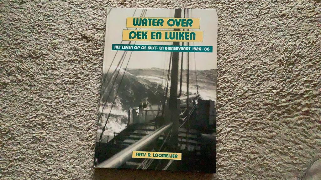 Frits R. Loomeijer, Water over dek en luiken.., Ophalen of Verzenden, Zo goed als nieuw, Boot
