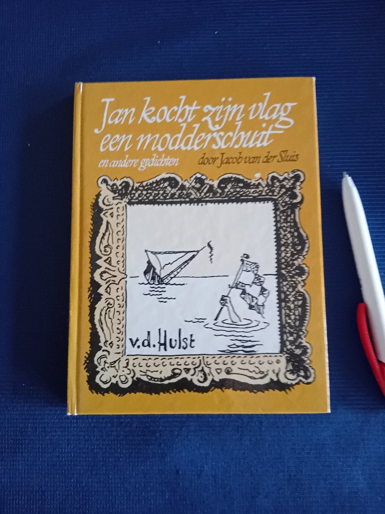 Jan kocht zijn vlag een modderschuit, Boeken, Ophalen of Verzenden, Gelezen