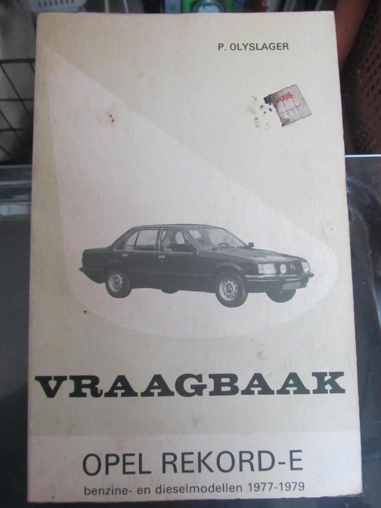 vraagbaak   OPEL REKORD E   1977 / 1979, Auto diversen, Ophalen of Verzenden