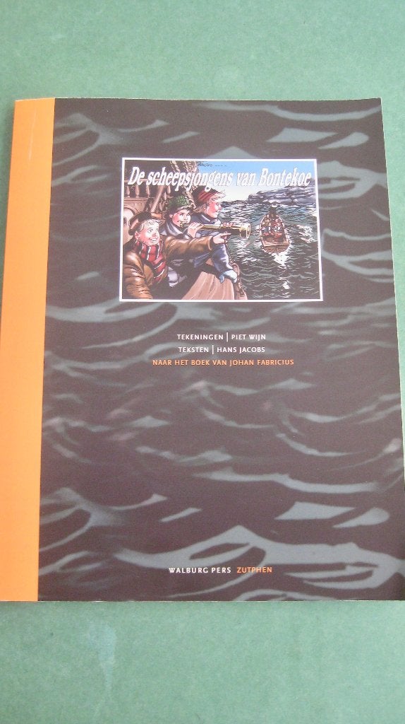 Stripboek De scheepsjongens van Bontekoe, Eén stripboek, Ophalen of Verzenden, Zo goed als nieuw