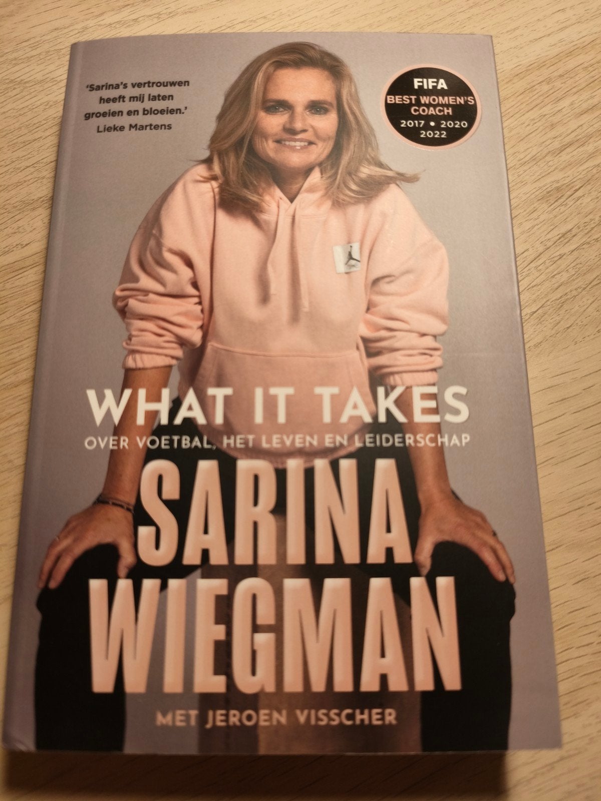 Sarina Wiegman - What It Takes, Sarina Wiegman; Jeroen Visscher, Nieuw, Ophalen of Verzenden, Sport