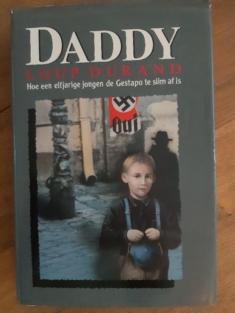 DADDY, LOUP DURAND, Boeken, Ophalen of Verzenden, Zo goed als nieuw