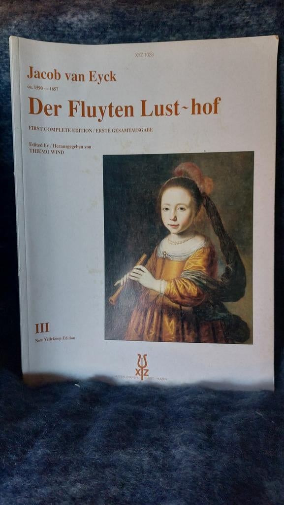 Jacob van Eyck - Der Fluyten Lust-hof III - Bladmuziek, Ophalen of Verzenden, Gebruikt, Overige soorten, Klassiek